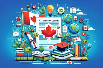 How to Obtain an Attestation Letter for a Study Permit to Canada: A Comprehensive Guide